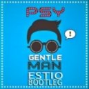 PSY - Gentleman