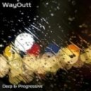WayOutt - Deeep & Progressive
