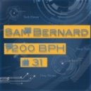 Sam Bernard - 7200 BPH # 31 ()