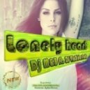 Dj M&B ft. DJ VlaDislav FreSh - Lonely Heart ()