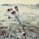When The Clouds - The House Of Sleep