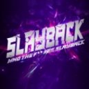 Slayback - She Sexy (Original 2k13 Mix)