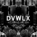 DVWLX - Just Like That