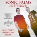 Sonic Palms - On The Bitch