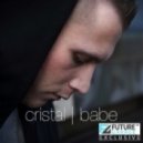 Cristal - Babe ()