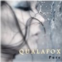 Qualafox - Pure ()