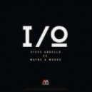 Steve Angello vs. Wayne & Woods - I/O (Original Mix)