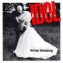 Billy Idol - White Wedding