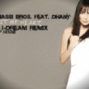 Benassi bros. feat. Dhany - Hit My Heart