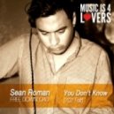 Sean Roman - You Don't Know