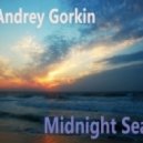 Andrey Gorkin - Midnight Sea