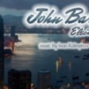 John Bart - Electricity (mast. by Ivan Kalmykov)