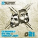 Balthazar & JackRock - Demanded By The Dancefloor 021 ()