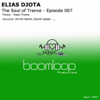 Elias DJota - The Soul Of Trance (Episode 007) 2013 by eliasdjota ()