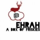 EhRah - A Box of Friskies