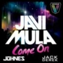 Javi Mula - Come On