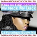 Khia vs Filip Jenven - My Neck My Back (Dj Fanatique Booty Mix)