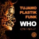 Tujamo vs. A-One - Who