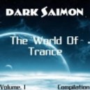 Dark Saimon - The World Of Trance Vol. 1 [Compilation]