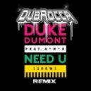 Duke Dumont - Need U 100%