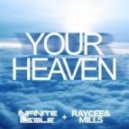 Infinite Sole ft. Raycee & Mills - Your Heavy