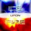 Ice Upon Fire - Till The Last Breath
