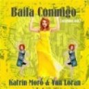 Katrin Moro - Baila Conmigo (Zalim Temple Remix)