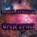 Timofei_Spaceman - Open Space