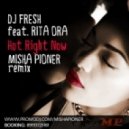 DJ Fresh feat. Rita Ora - Hot Right Now