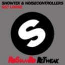 Showtek & Noisecontrollers - Get Loose (RoShamBo ReTweak)