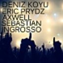 Deniz Koyu Vs. Eric Prydz Vs. Axwell & Sebastian Ingrosso - 2Night Together With Heartz (Hard Rock Sofa Bootleg)