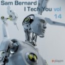 Sam Bernard - I Tech You (vol 14)