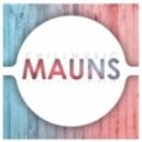 Mauns - At That Time