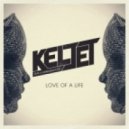Keljet feat. X Ambassadors - Love Of A Life (Ride The Universe Remix)