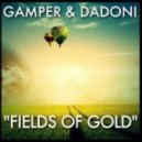 GAMPER & DADONI - Fields of Gold