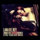Lana Del Rey - Summertime Madness