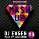 Snow & Stanislav Shik - Informer 2013 (Dj Evgen Mash-Up)