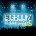 DaBrro - BIGROOM Progressive vol.1