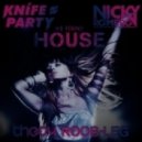 Knife Party & Nicky Romero - We Found House