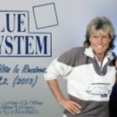 Blue System - Behind The Silence