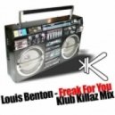 Louis Benton & Francois - Freak For You