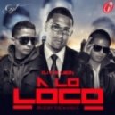 The Maniax - A Lo Loco ()