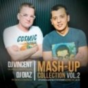 Kay & Stoxx ft. Mary Geras vs. Qidd - Ain\'t Nobody (Dj Vincent & Dj Diaz Mash-Up)