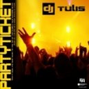 DJ Tulis - Partyticket