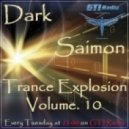 Dark Saimon - Trance Explosion Vol. 10 [07.05.2013]