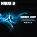 Nikki B - Bombs Away (Phrenik Remix)