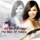 DJ Serg & Helen - The Best of Helena ()