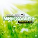 Mike Candys & Evelyn Feat. Carlprit - Brand New Day (NeoTune! Bootleg Mix)