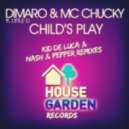 DiMaro & MC Chucky feat. Little D, Kid de Luca vs. Mischa, Buck Lesson, Tricky Play, RockSaw - Child\'s Play & Rapture (Viktor Alekseenko Mash Up)