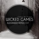 Coeur de Pirate - Wicked Games